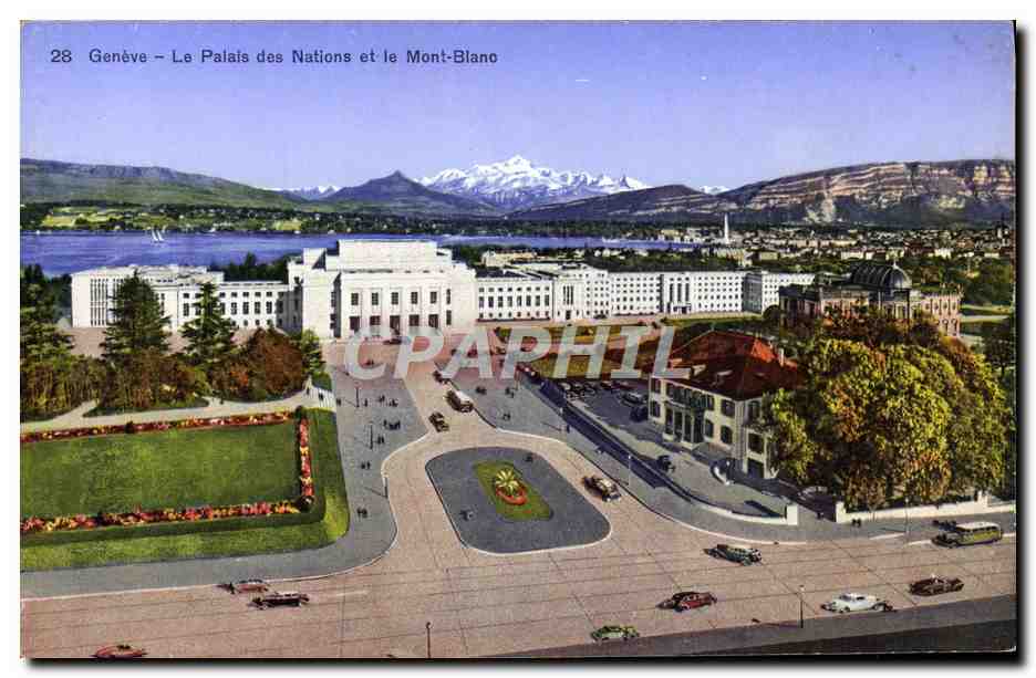 CPA Geneve Le Palais des Nations et le Mont Blanc