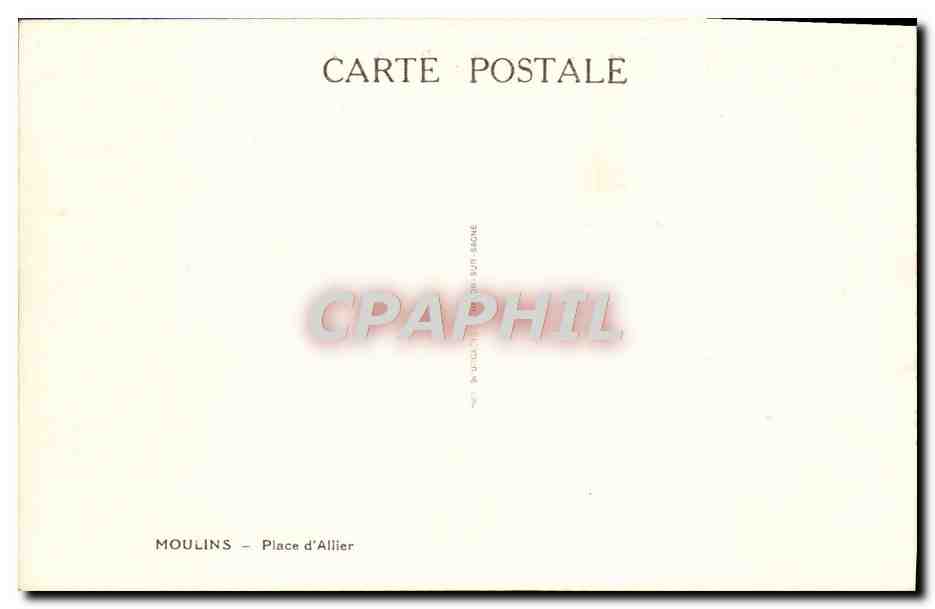 CPA Moulins Place d'Allier  — Verso