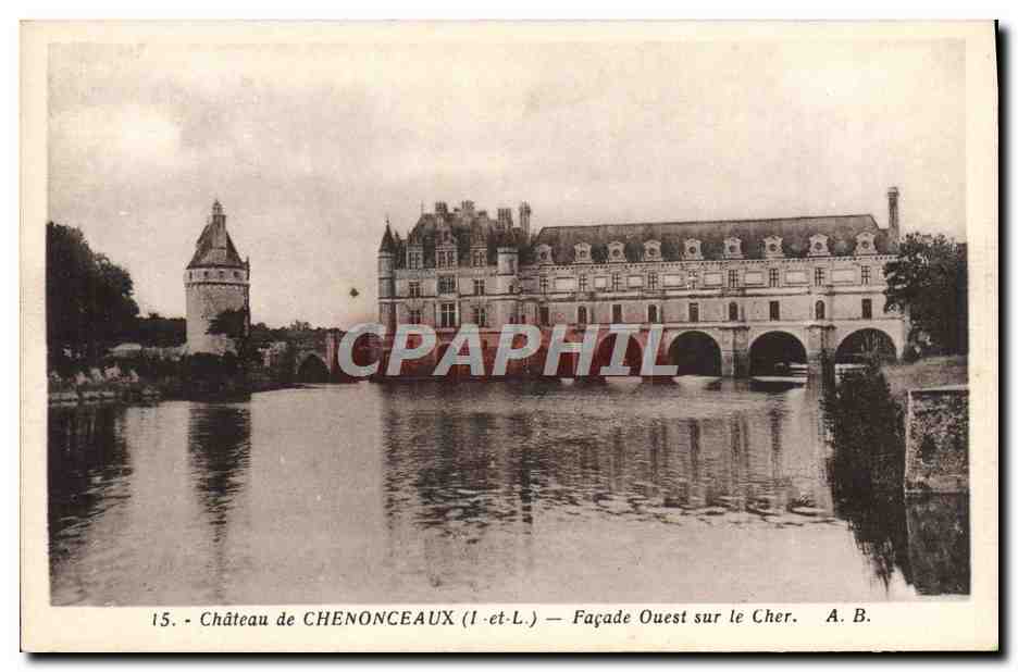 CPA Chateau De Chenonceaux Facade Ouest Sur Le Cher