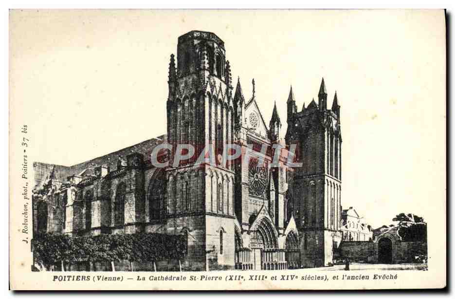 Poitiers (Vienne) — La Cathédrale St-Pierre (XIIe, XIIIe et XIVe siècles), et l'ancien Evêché — J. Robachon, phot., Poitiers • 37 bis