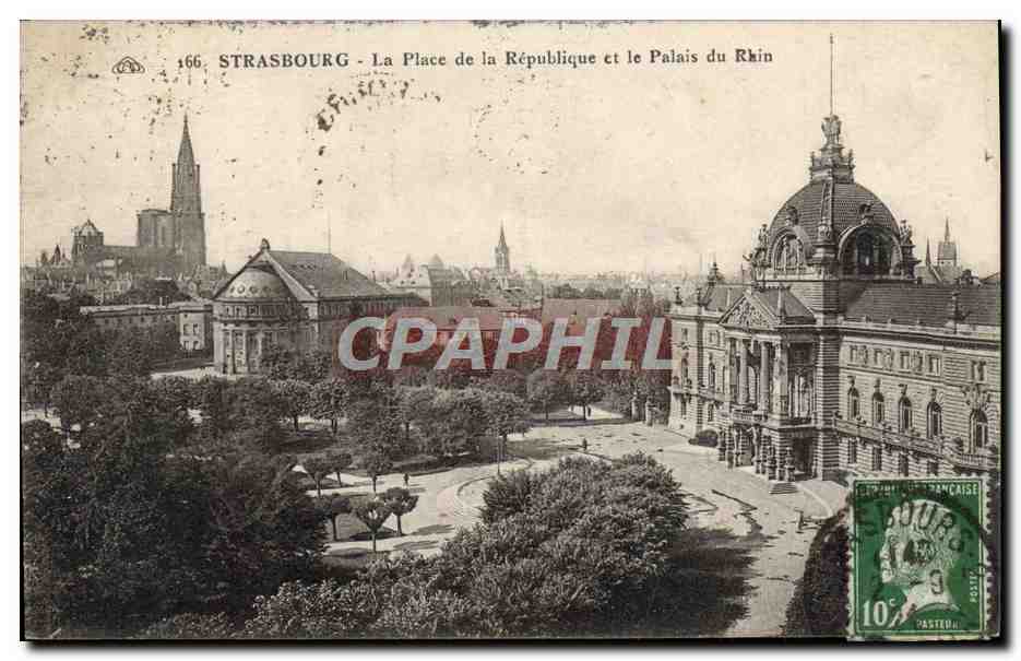 CPA Strasbourg La Place De La Republique Et Le Palais Du Rhin