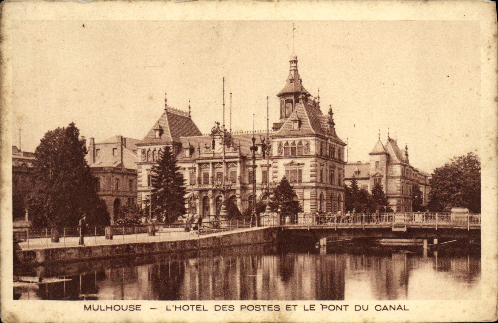 Mulhouse — L'Hôtel des Postes et le Pont du Canal — Braun & Cie, Mulhouse-Dornach, No 268