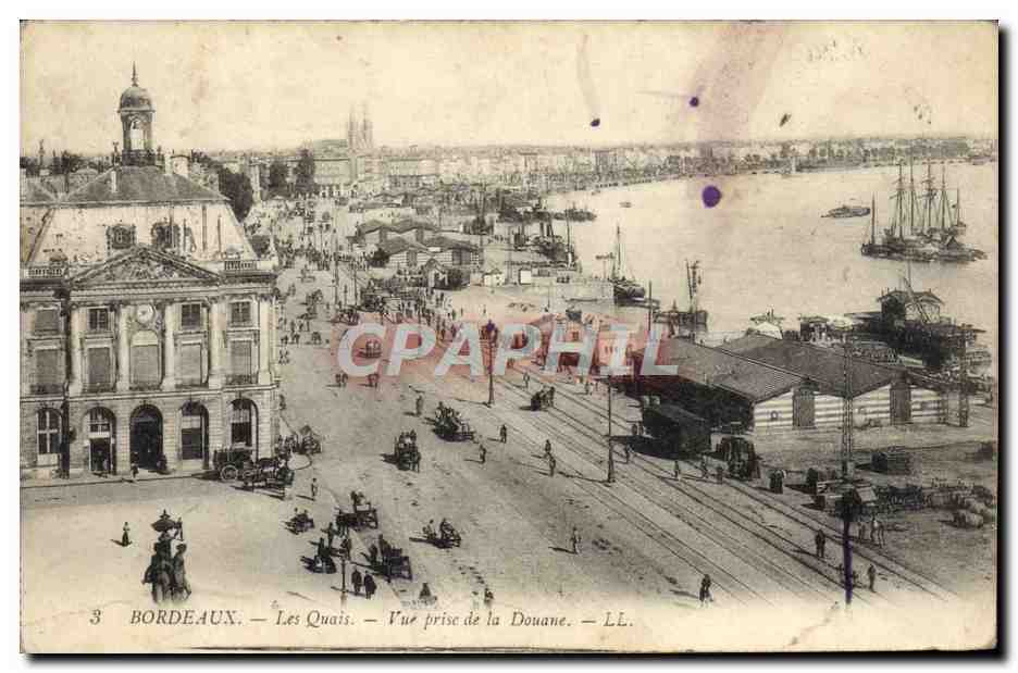 CPA Bordeaux Les Quais Vue Prise De La Douane