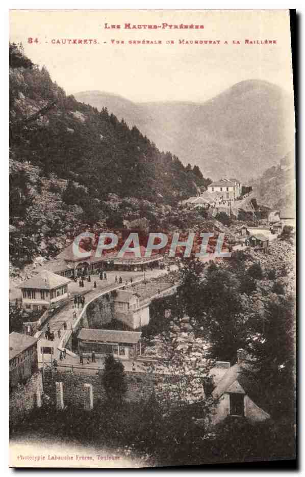 CPA Les Pyrenees Cauterets Vue Generale de Maumourat a la Raillere
