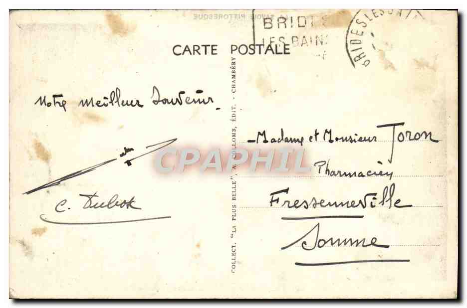 CPA La Savoie Pittoresque Brides Les Bains Et Les Glaciers De La Vanoise — Rückseite