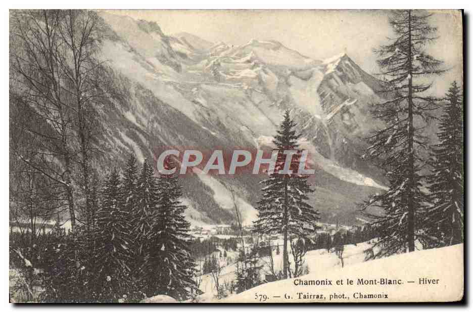 CPA Chamonix Et Le Mont Blanc Hiver