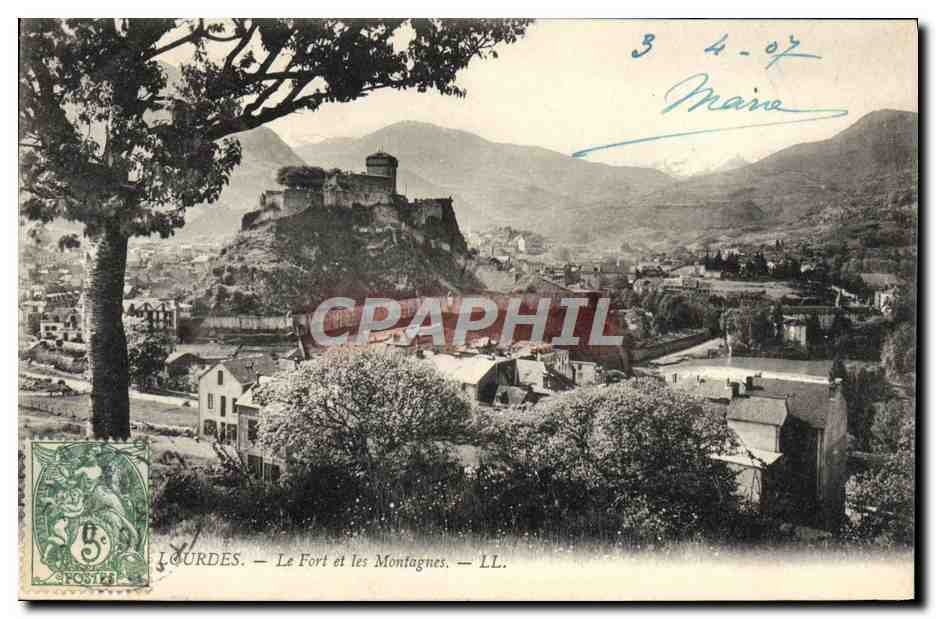 CPA Lourdes Le Fort Et Les Montagnes