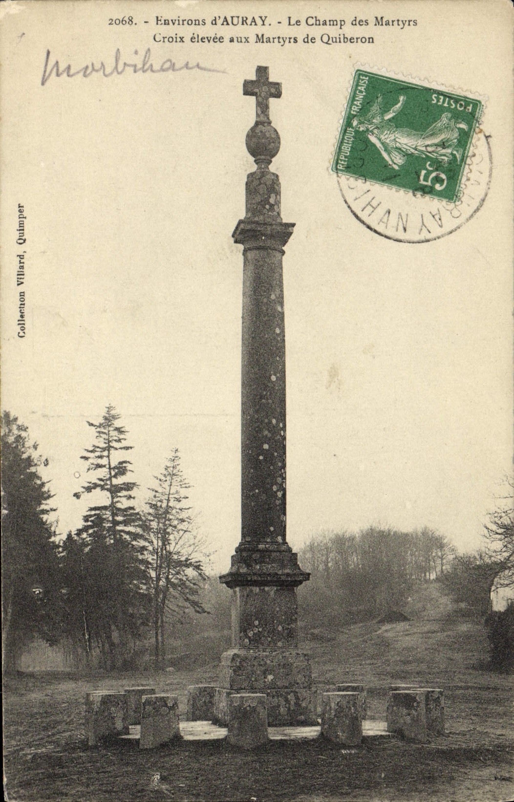 Le Champ des Martyrs - Croix élevée aux Martyrs de Quiberon - Collection Villard, Quimper
