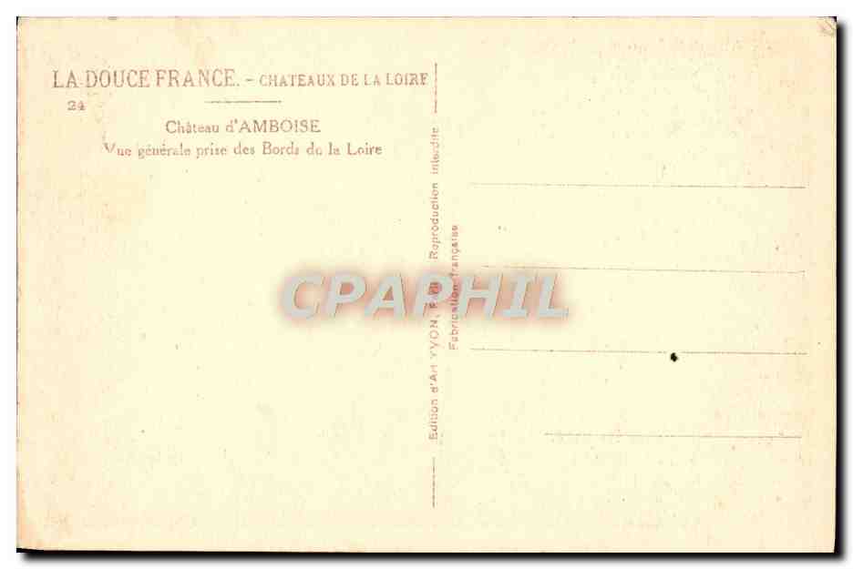 CPA Chateau d'Amboise Vue Generale Prise Des Bords De La Loire — Rückseite