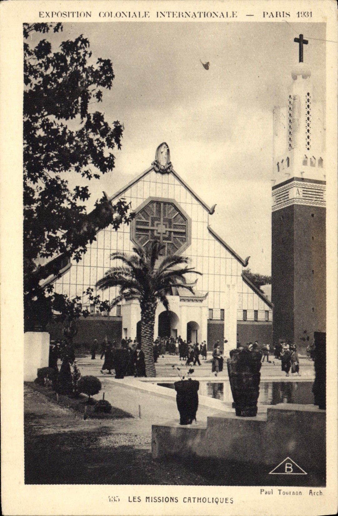 Internationale Kolonialausstellung — Paris 1931 — Die katholischen Missionen — Paul Tournon Arch.