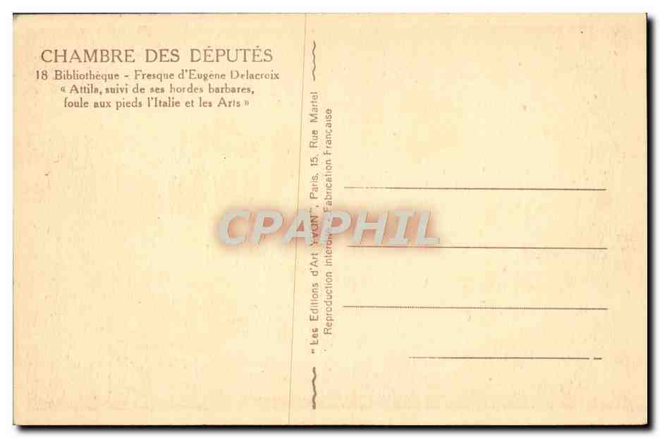 CPA Paris Chambre Des Deputes Bibliotheque Fresque d'Eugene Delacroix Attila suivi de ses hordes barbares  — Rückseite