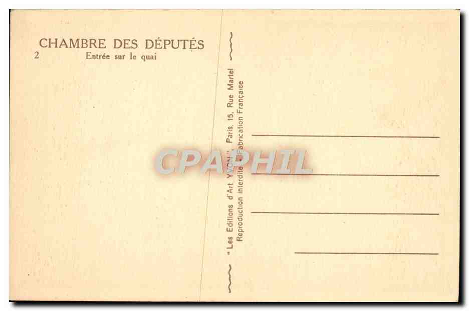 CPA Chambre Des Deputes Entree Sur Le Quai — Verso