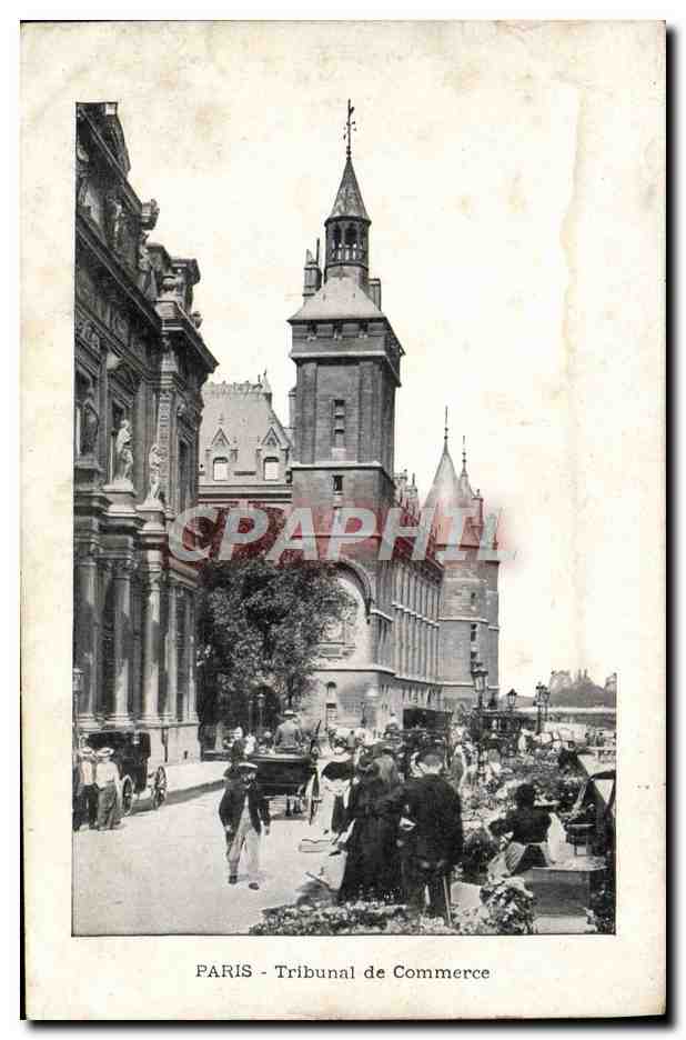CPA Paris Tribunal de Commerce Marche aux fleurs Petits Metiers