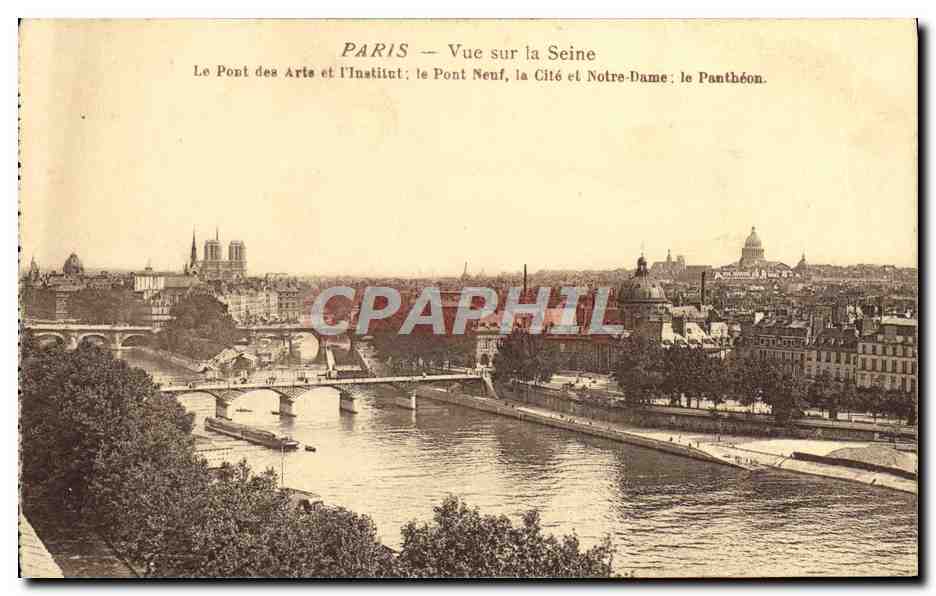 CPA Paris Vue Sur la Seine Le pont des Arts et l'institut le pont Neuf la Cite et Notre Dame Le Pantheon