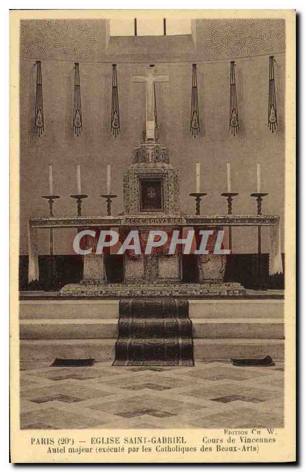 CPA Paris Eglise Saint Gabriel Cours de Vincennes Autel majeur execute par les catholiques des Beaux Arts 