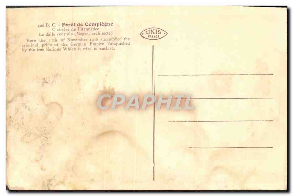 CPA Foret de Compiegne Clairiere de l'armistice La dalle centrale — Rückseite