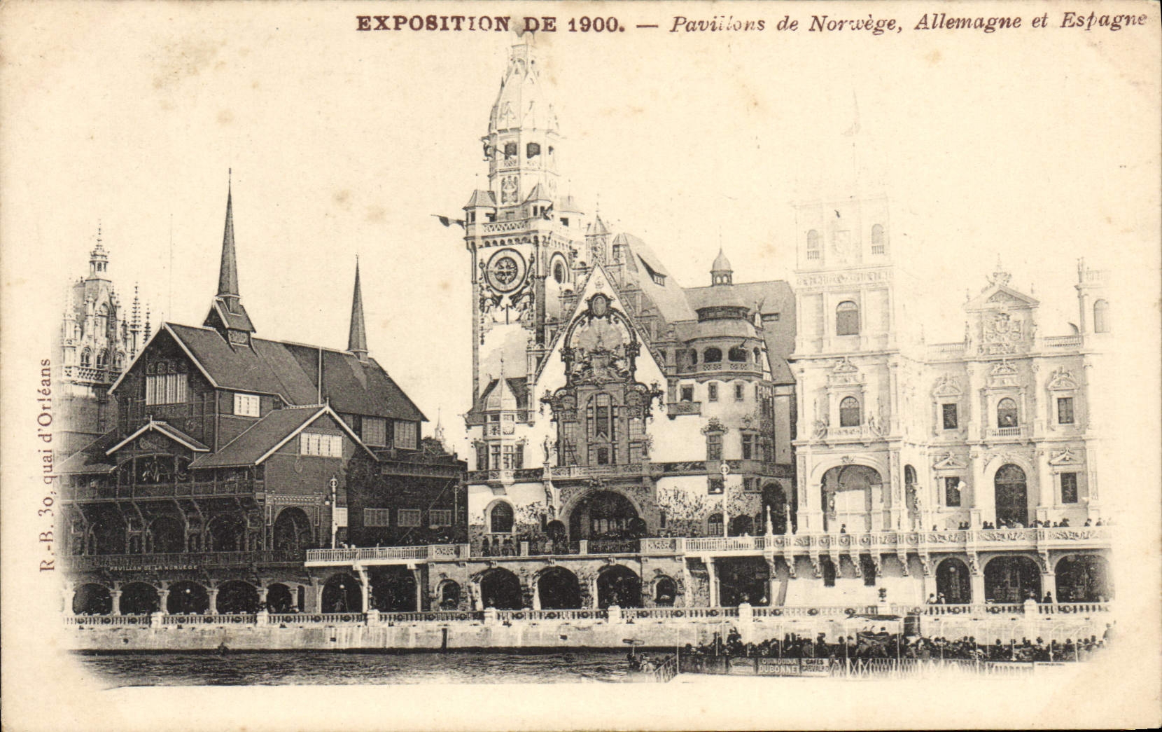 Exposition de 1900 — Pavillons de Norvège, Allemagne et Espagne — R.B. Yo, quai d'Orléans
