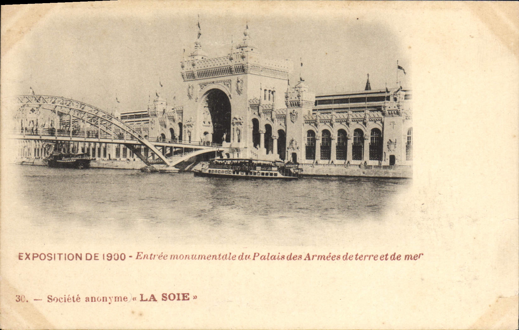 Exposition de 1900 — Entrée monumentale du Palais des Armées de terre et de mer — Société anonyme « LA SOIE »