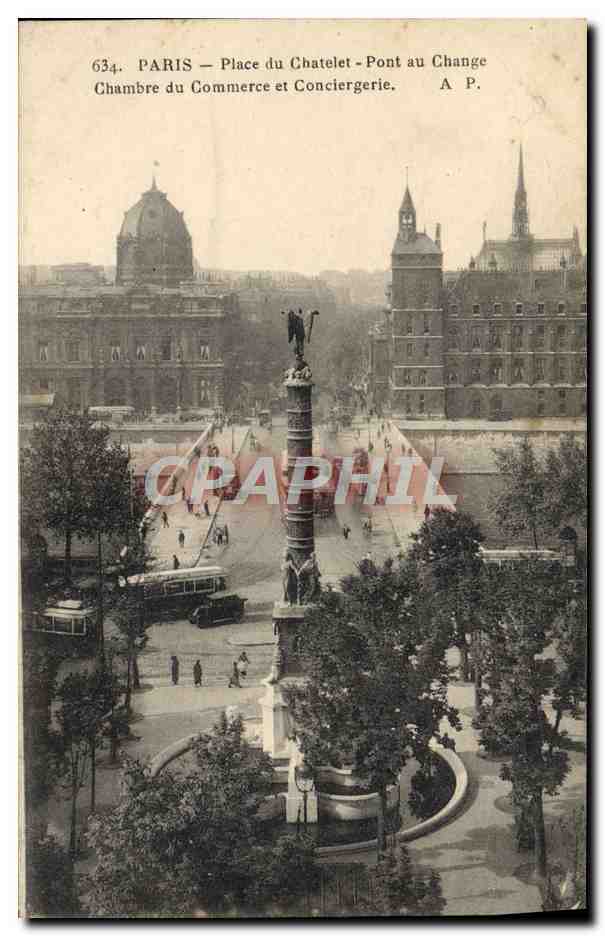 CPA Paris Place Du Chatelet Pont Au Change Chambre du commerce et conciergerie