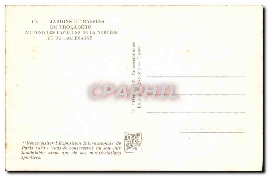 CPA Paris Exposition internationale 1937 Jardins et bassins du Trocadero Pavillons de la Norvege et de l'Allemagne  — Rückseite