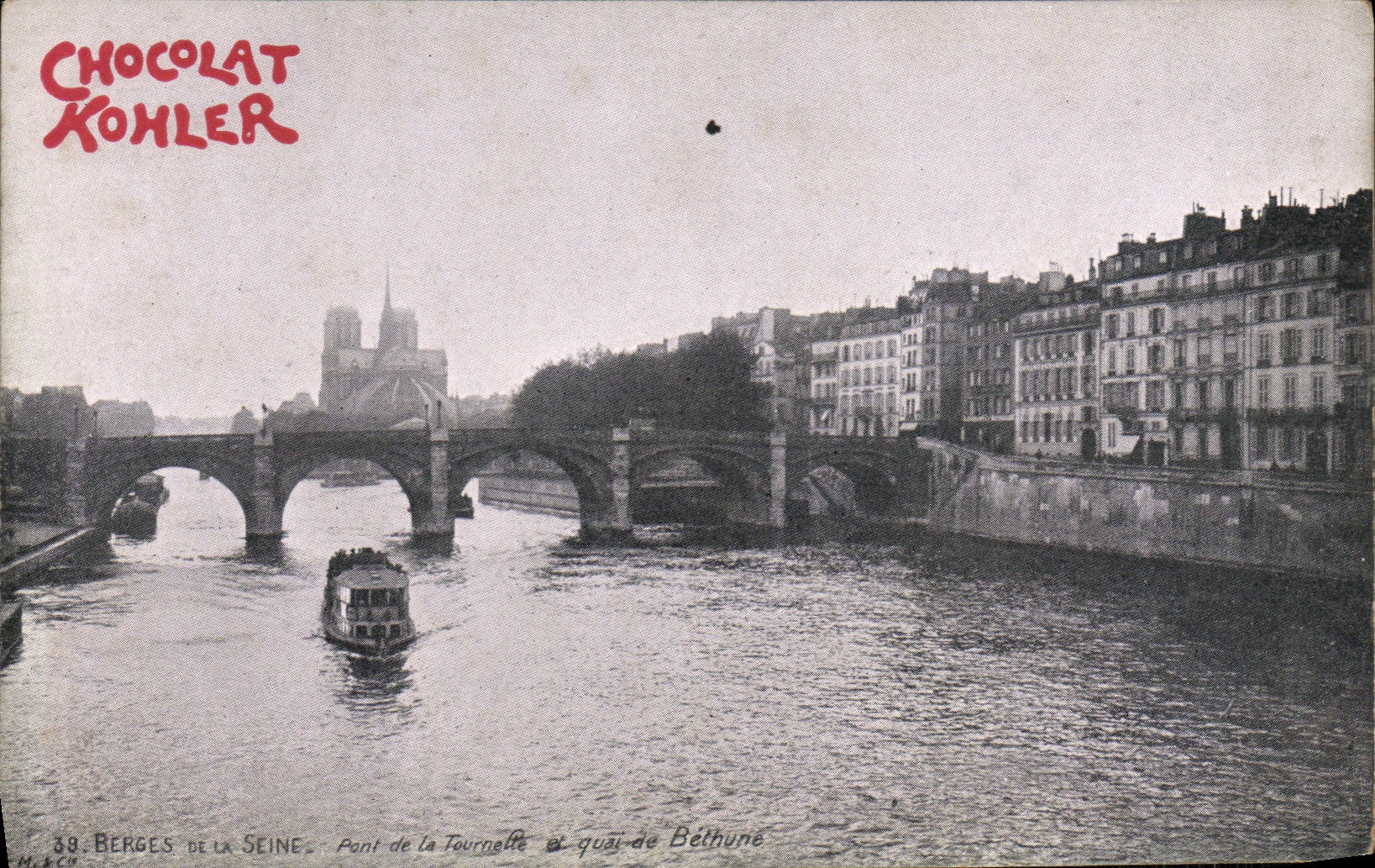 CPA Paris Chocolat Kohler Pont de la Tournette et quai de Bethine Bateau peniche Notre Dame