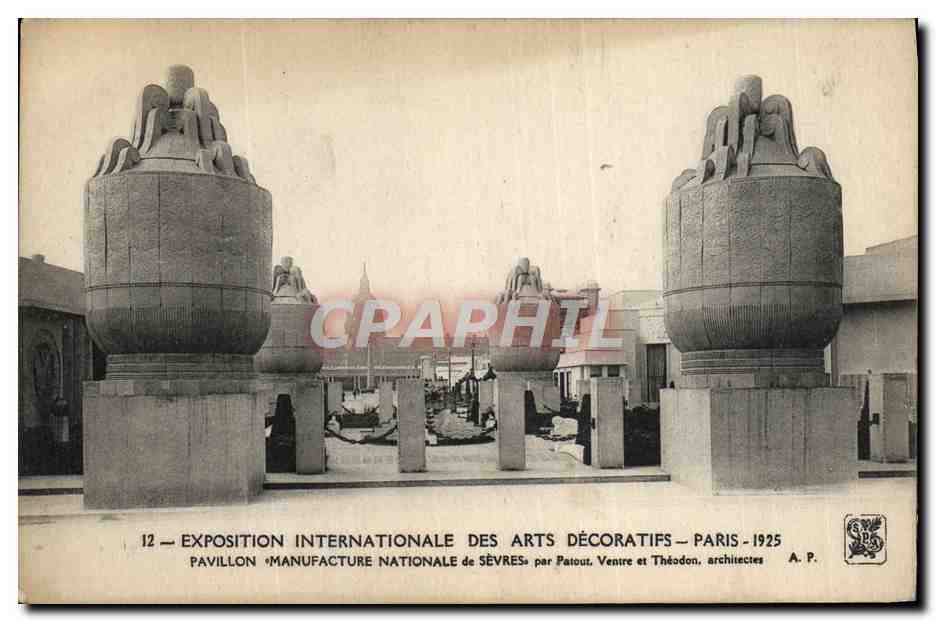 Pavillon Manufacture Nationale de Sèvres — Exposition Internationale des Arts Décoratifs — Paris 1925 — par Patout et Théodon