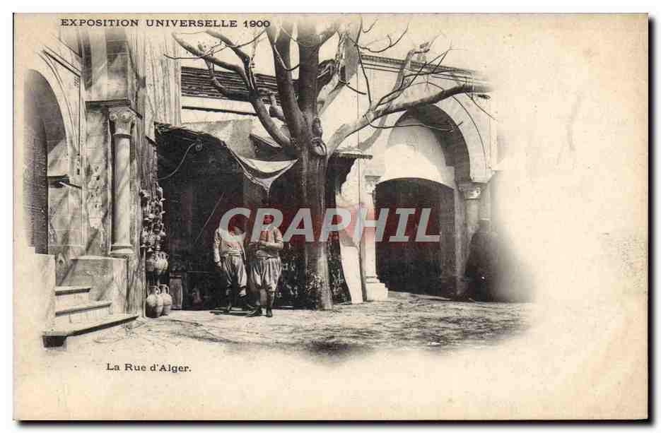 CPA Paris Exposition Universelle 1900 La rue d'Alger 