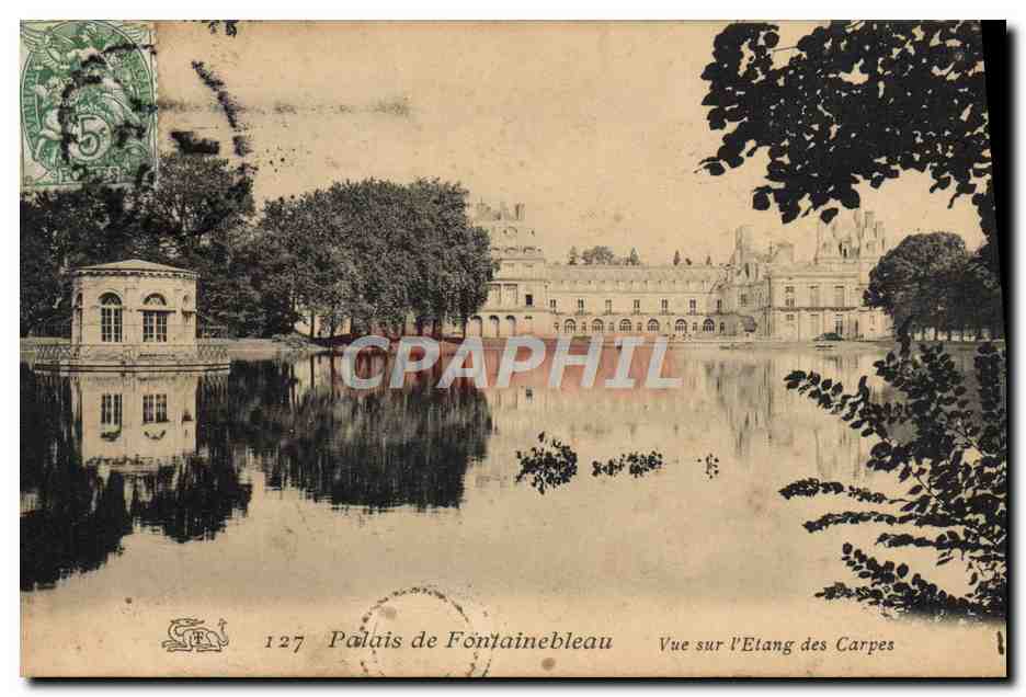Palazzo di Fontainebleau — Vista sull'Étang des Carpes — CPAPHIL 127