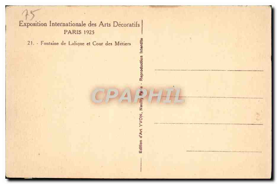 Fontaine de Lalique et Cour des Métiers — Exposition Internationale des Arts Décoratifs 1925 — Édition YVON, Naulity Paris — Rückseite