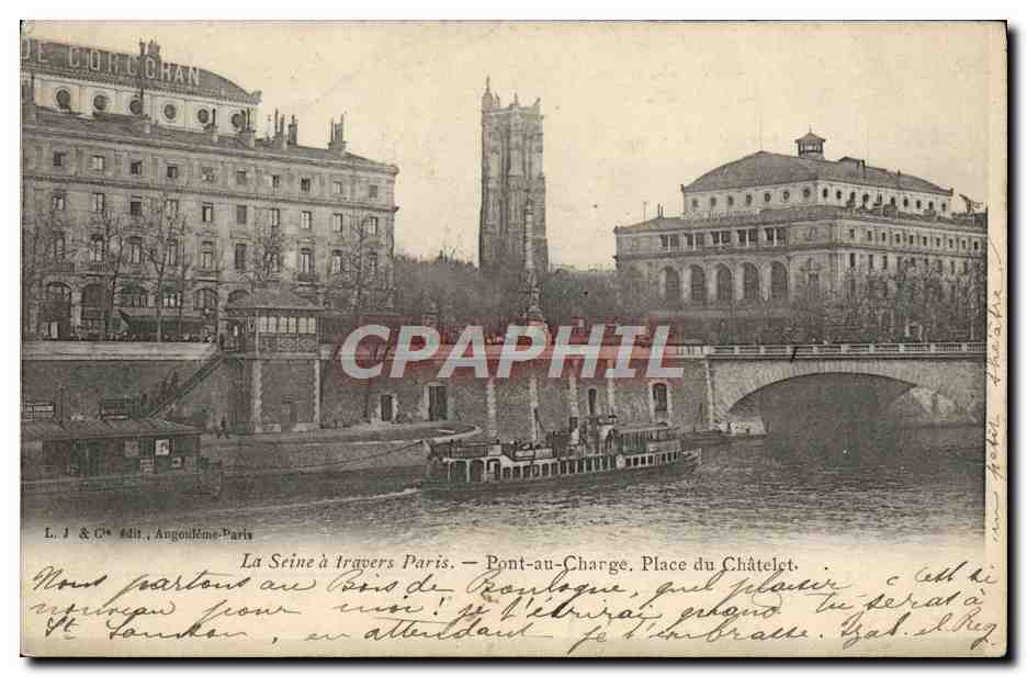 CPA La Seine A Travers Paris Pont Au Charge Place du Chatelet Bateau peniche 