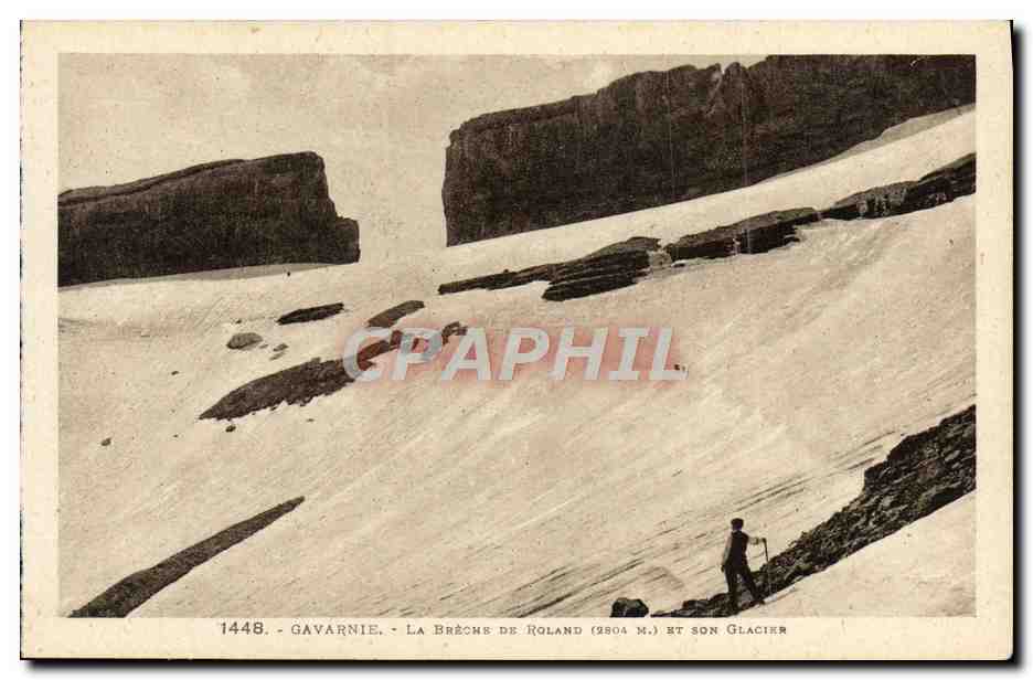CPA Gavarnie La Breche De Roland et son glacier