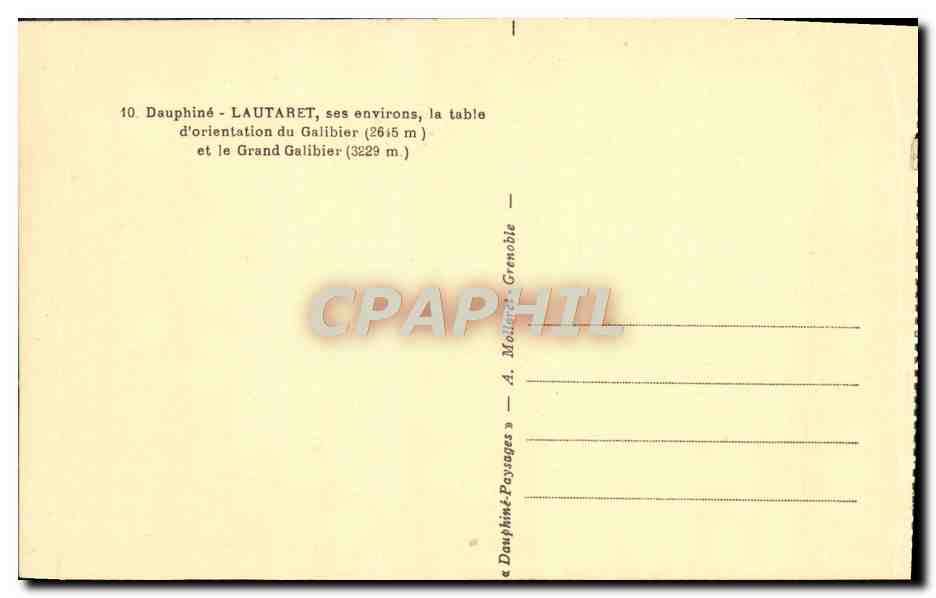 CPA Dauphine Lautaret Ses Environs La table d'orientation du Galibier et le grand Galibier — Verso