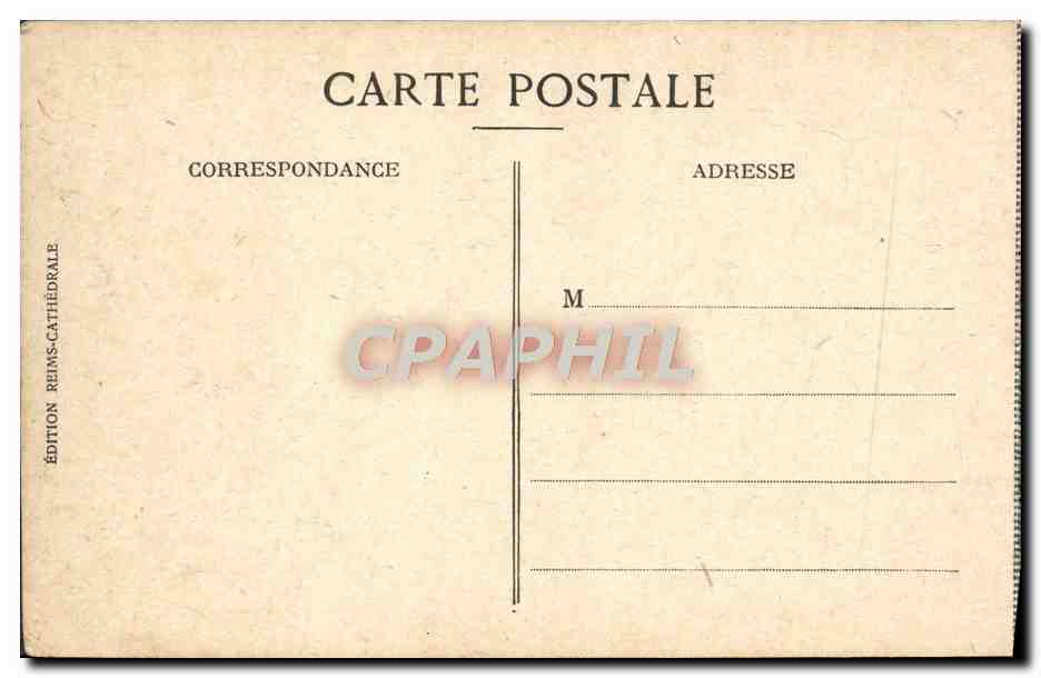 CPA Reims Apres La Guerre La Place Des Marches Et La Rue Du Tambour Militaria — Verso