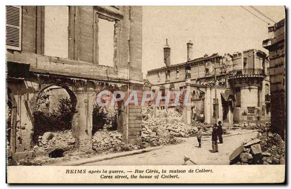 CPA Reims Apres La Guerre Rue Ceres La Maison De Colbert Militaria