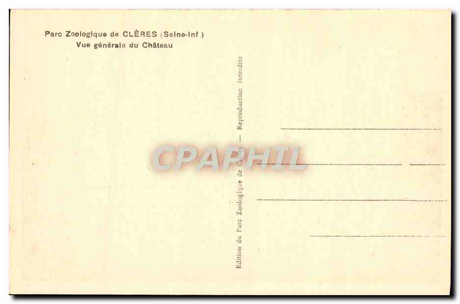 CPA Parc Zoologique De Cleres Vue generale du chateau Zoo — Rückseite