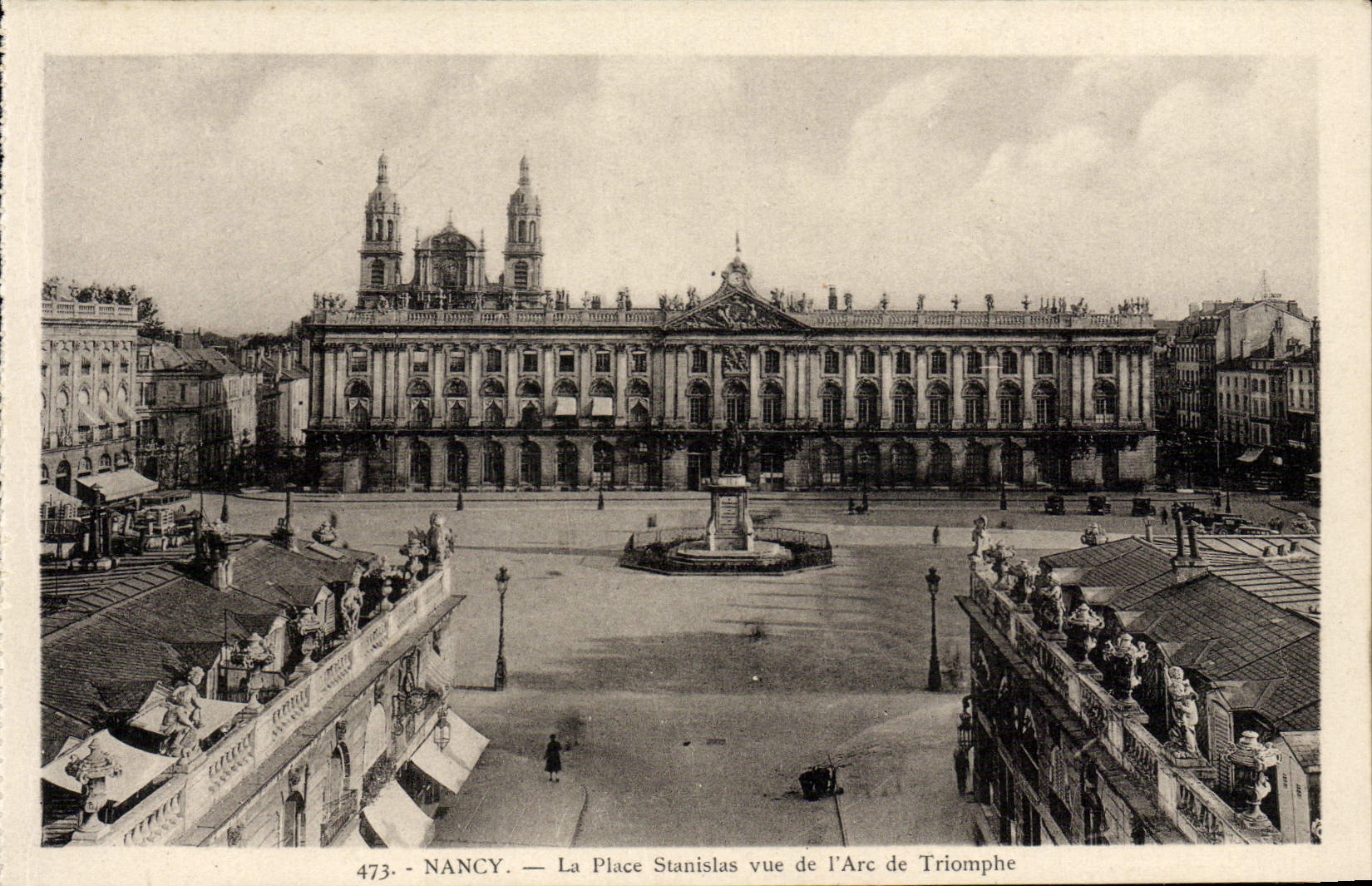 NANCY — La Place Stanislas vue de l'Arc de Triomphe — Édition d'Art Verlader, Nancy, n° 473