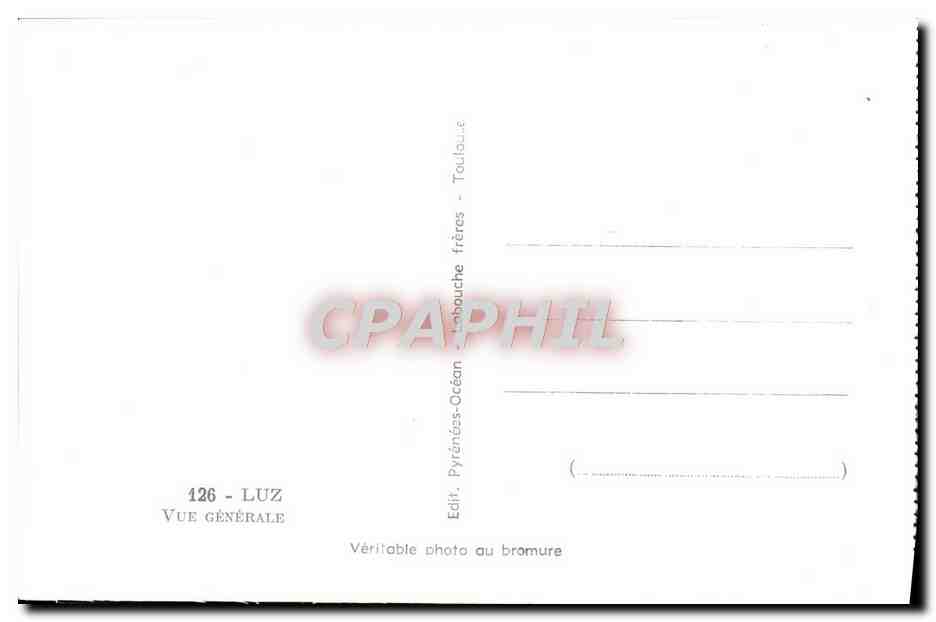 Luz — Vue générale — Toulouse frères — Verso