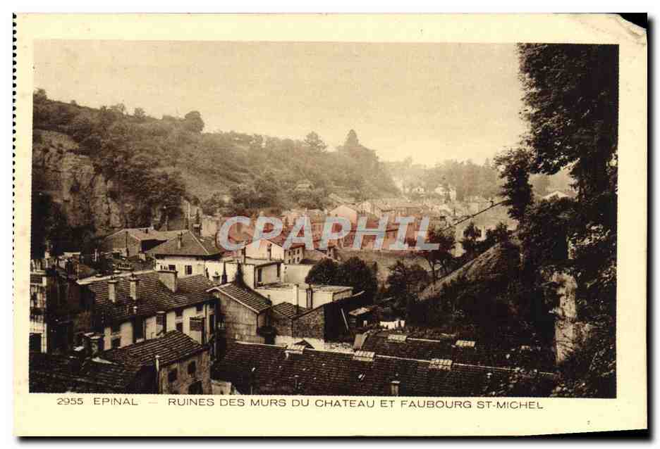 CPA Epinal Ruines des murs du chateau et faubourg St Michel