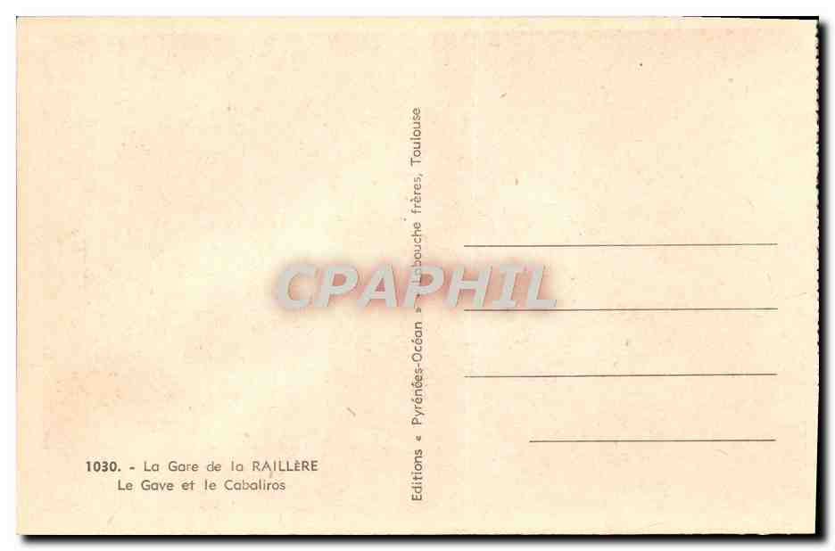 CPA Cauterets La Gare de la Raillere La gare et le Cabaliros  — Rückseite