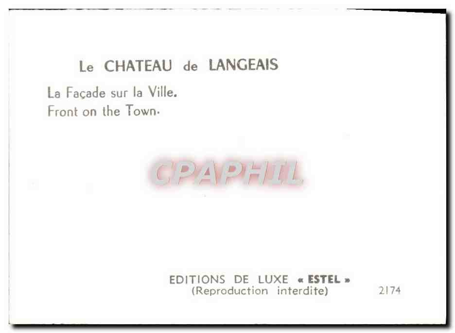 Château de Langeais — Façade sur la Ville — Éditions de Luxe « Estel » n°2174 — Back