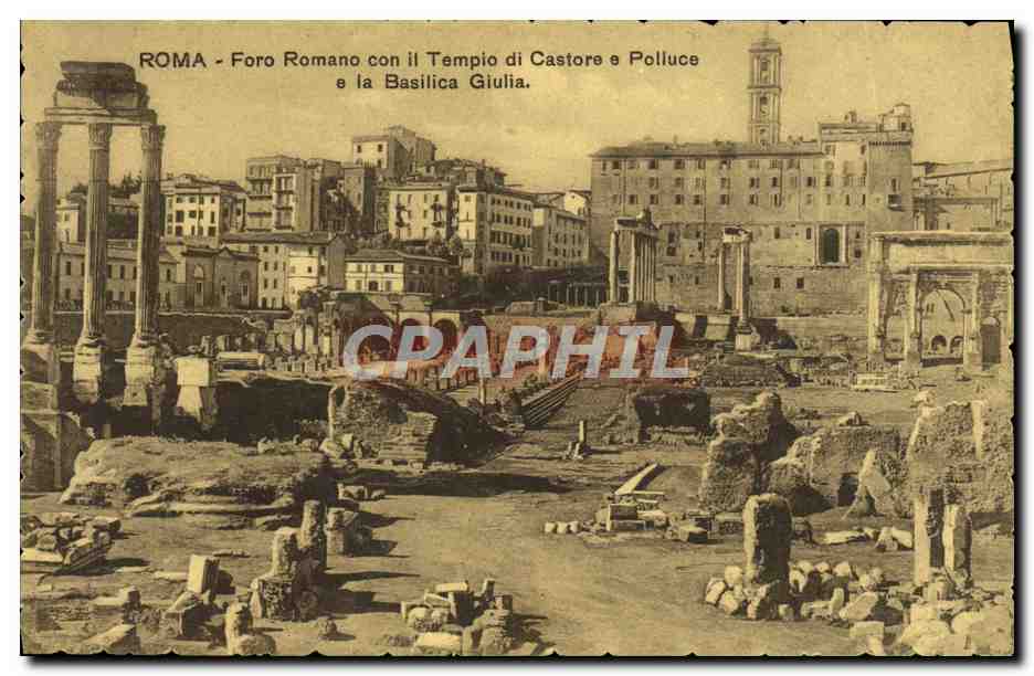 CPA Roma Foro Romano coin il Tempio di Castore e Polluce e la Basilica Giulia 