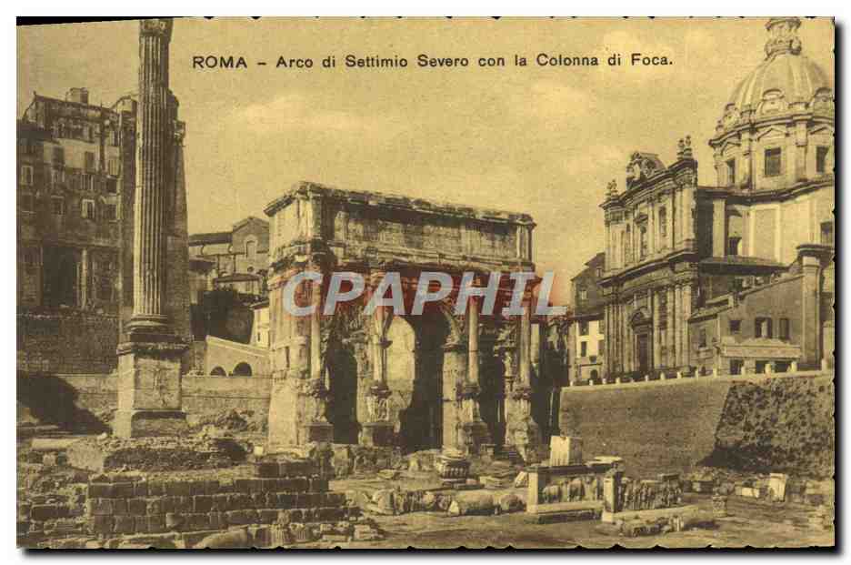 CPA Roma Arco di Settimio Severo con la Colonna di Foca 