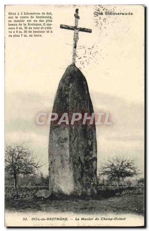 DOL-de-BRETAGNE — Le Menhir du Champ-Dolent — Cote d'Emeraude