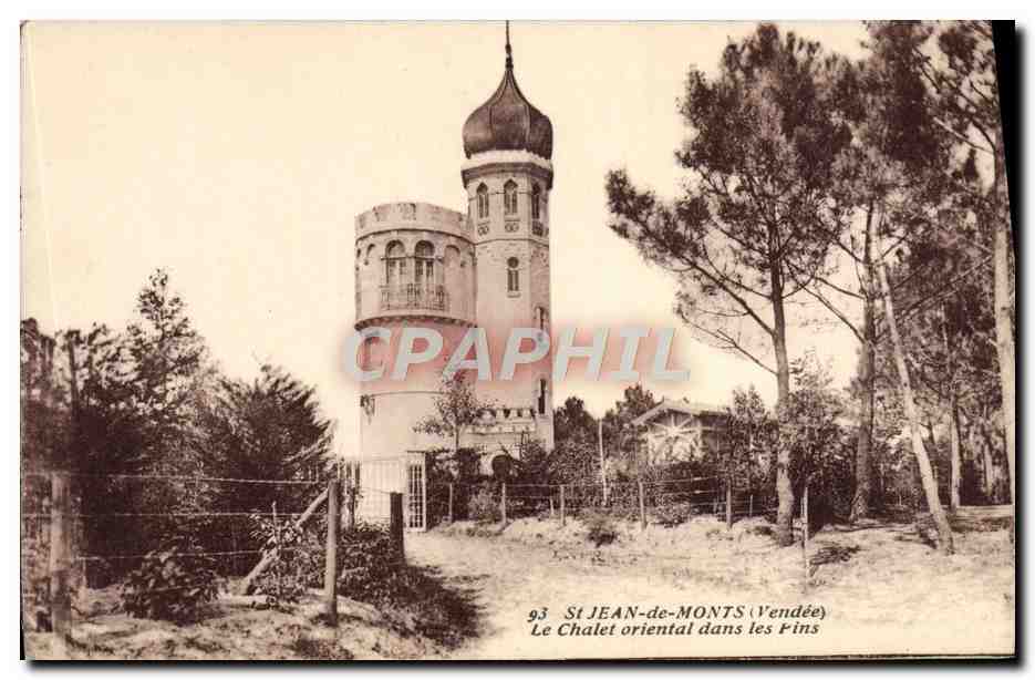CPA St Jean de Monts Le Chalet oriental dans les Pins 