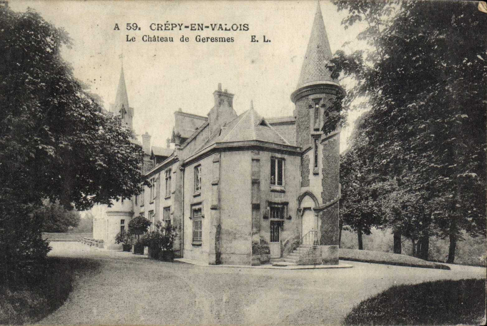 CPA Crepy en Valois Le Chateau de Geresmes