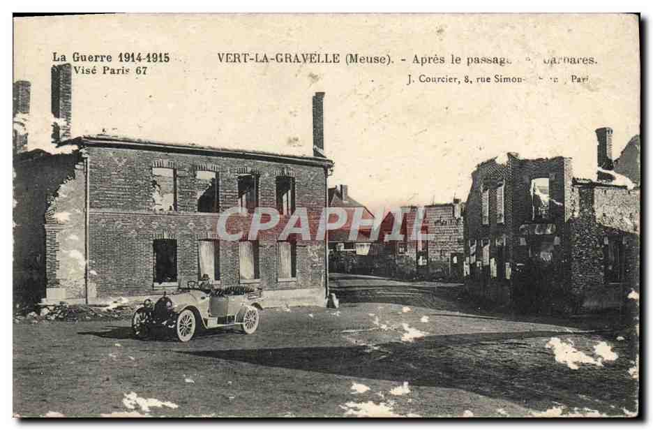 VERT-LA-GRAVELLE (Meuse) — Après le passage des combattants — J. Courcier, 8, rue Simon, Paris