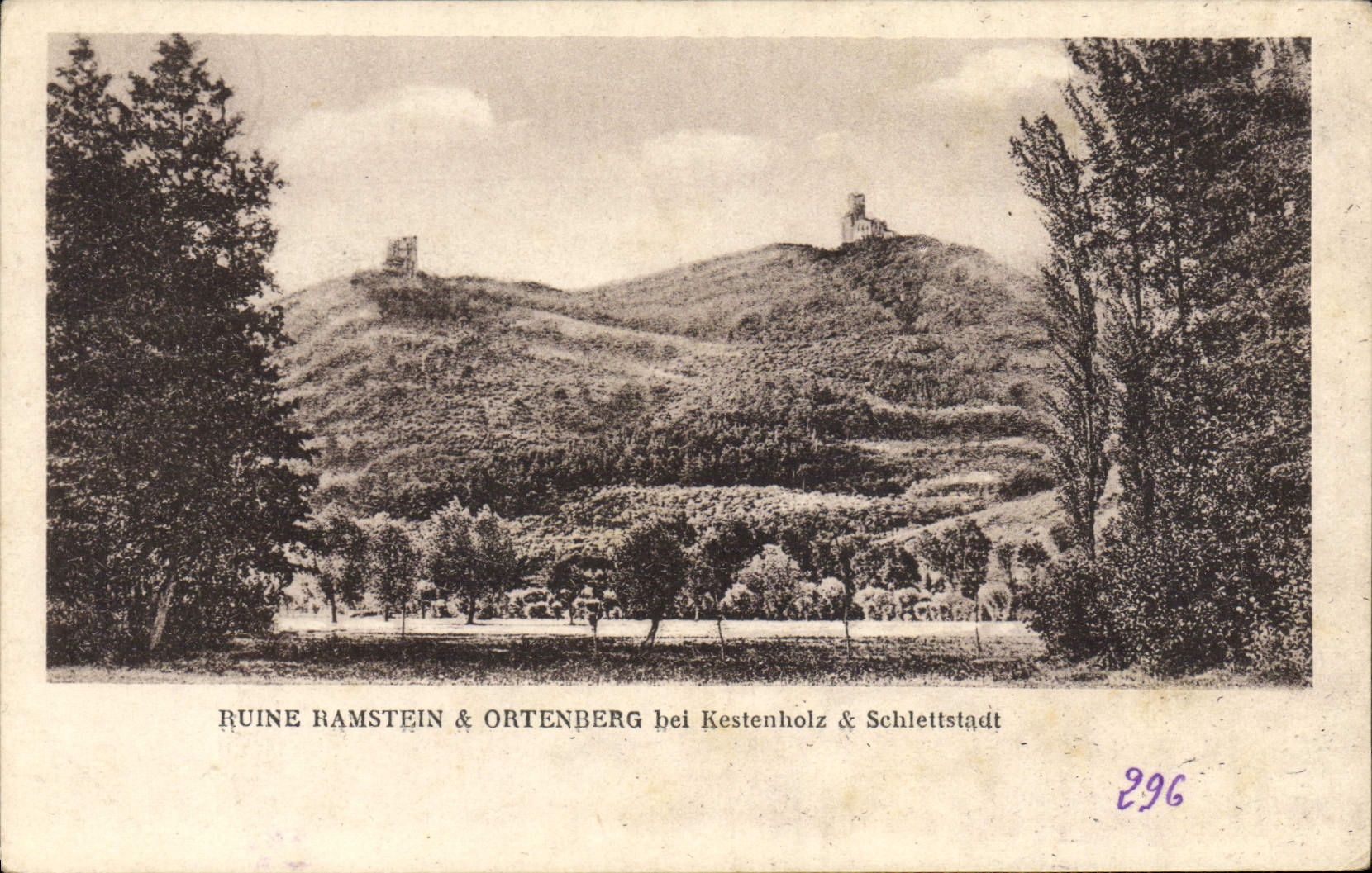 Ruine Ramstein & Ortenberg bei Kestenholz & Schletttstadt — éditeur E. Oberfetthil, n° 296