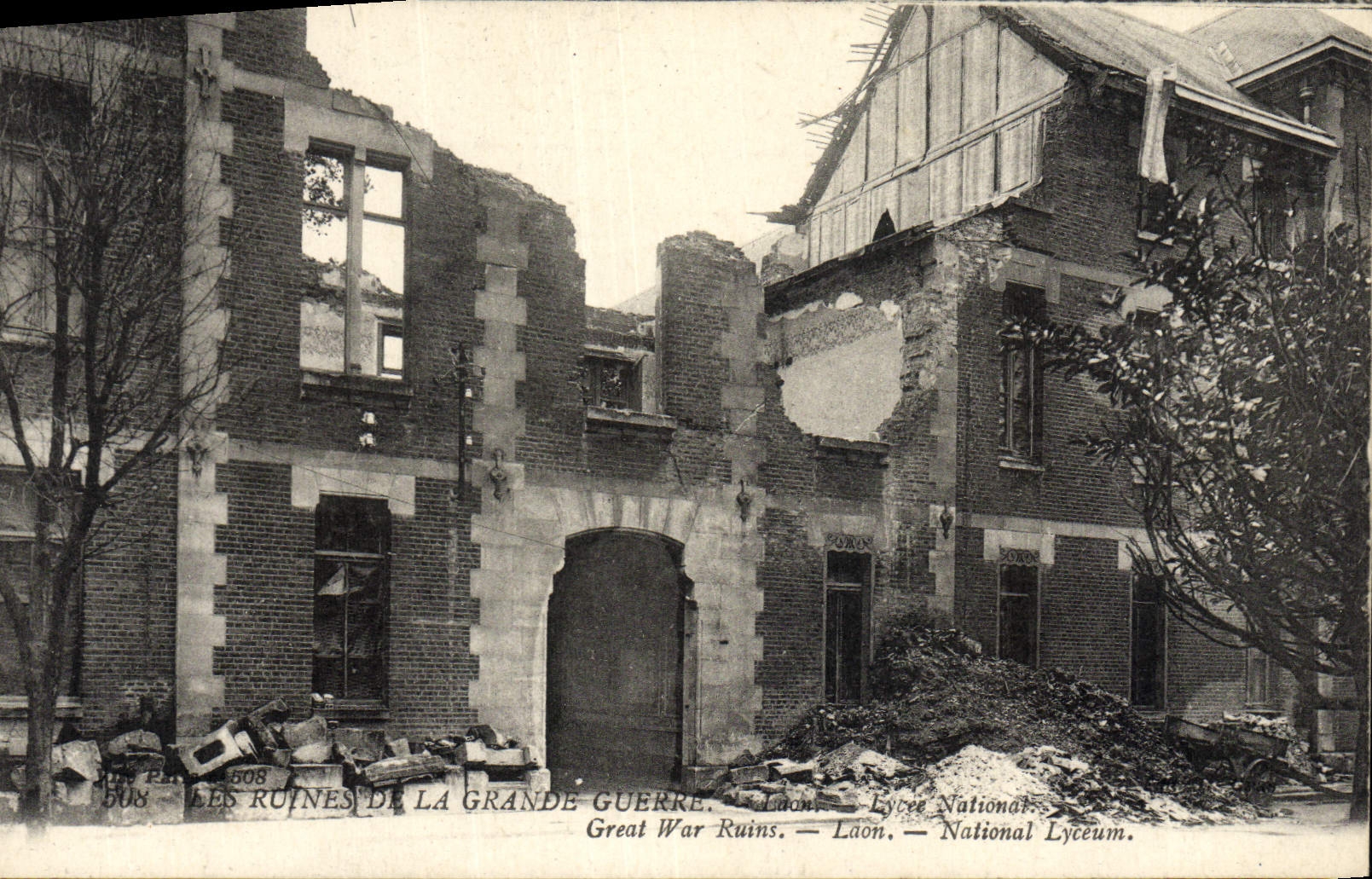 Les ruines de la Grande Guerre — Laon — Lycée National