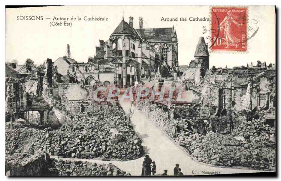 CPA Soissons Autour De La Cathedrale Militaria