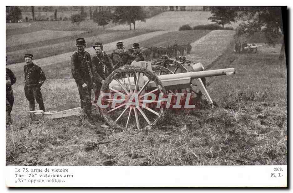 CPA Militaria Le 75 arme de victoire Canon 